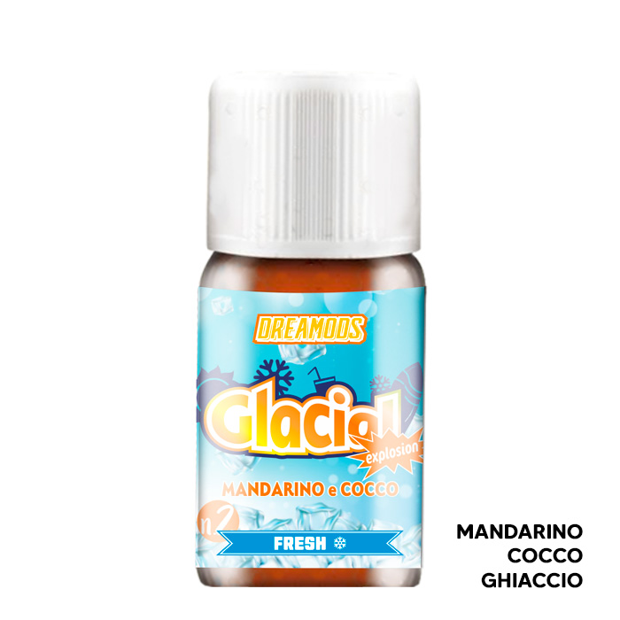 Mandarino e Cocco N2 - Glacial Explosion – Aroma Concentrato 10ml - Dreamods