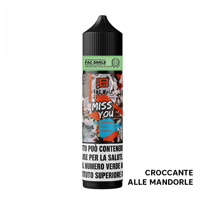 MISS YOU - The Wall - Liquido Scomposto 10ml - ToB